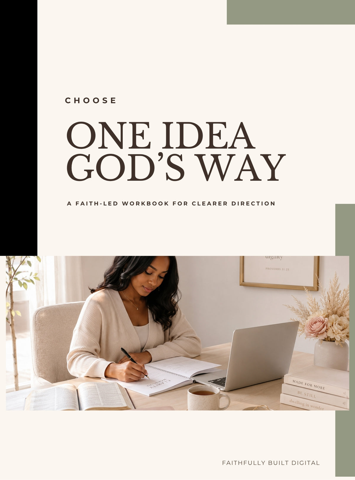 One Idea God’s Way